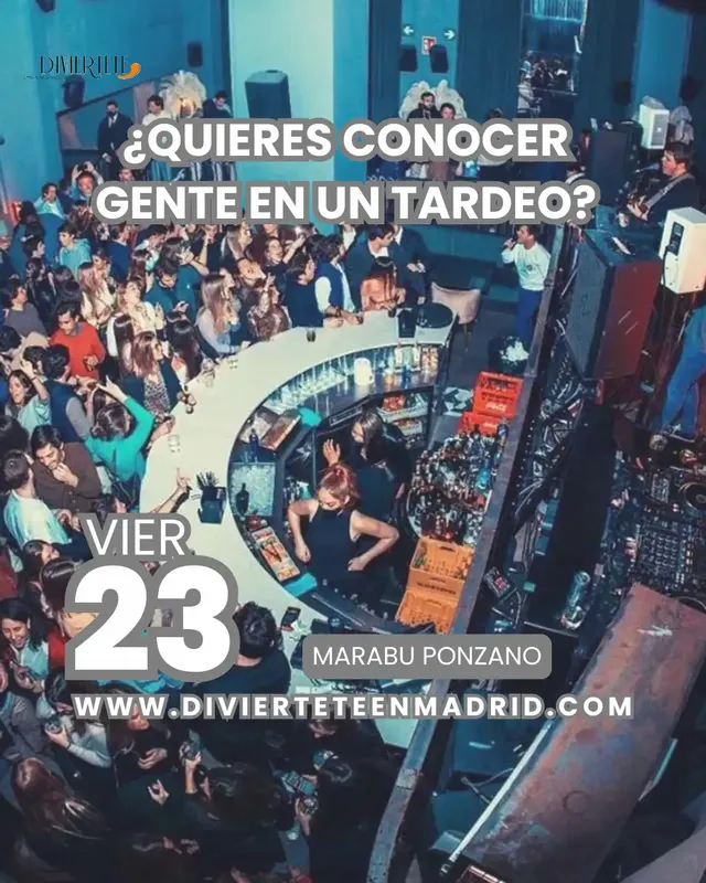 ¿QUIERES CONOCER GENTE EN UN TARDEO?
