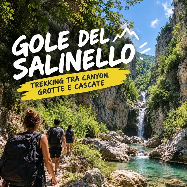 Gole del Salinello: trekking tra canyon, grotte e cascate