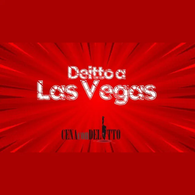 Cena con delitto, Delitto a Las Vegas