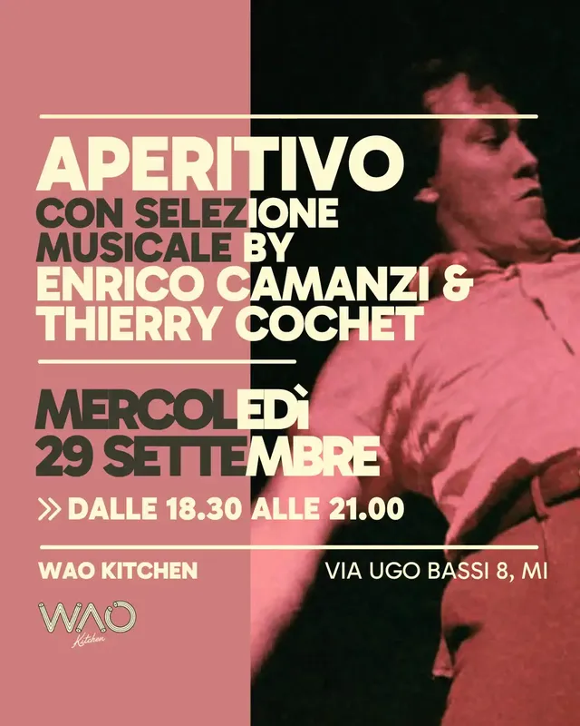 Afterwork: Aperitivo Soul by Enrico Camanzi & Thierry C