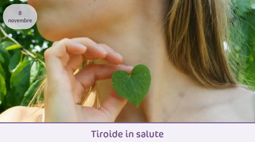 Tiroide in salute: equilibrio, psicosomatica e rimedi natura