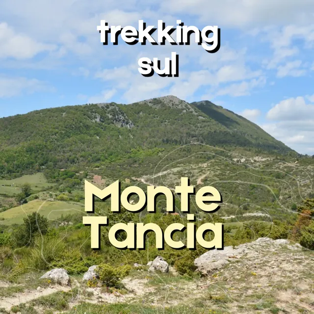 Trekking sul Monte Tancia