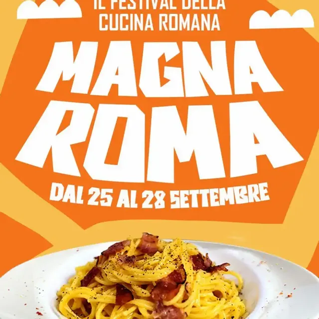 🍝 Magna Roma& Carbonara Festival 🥓