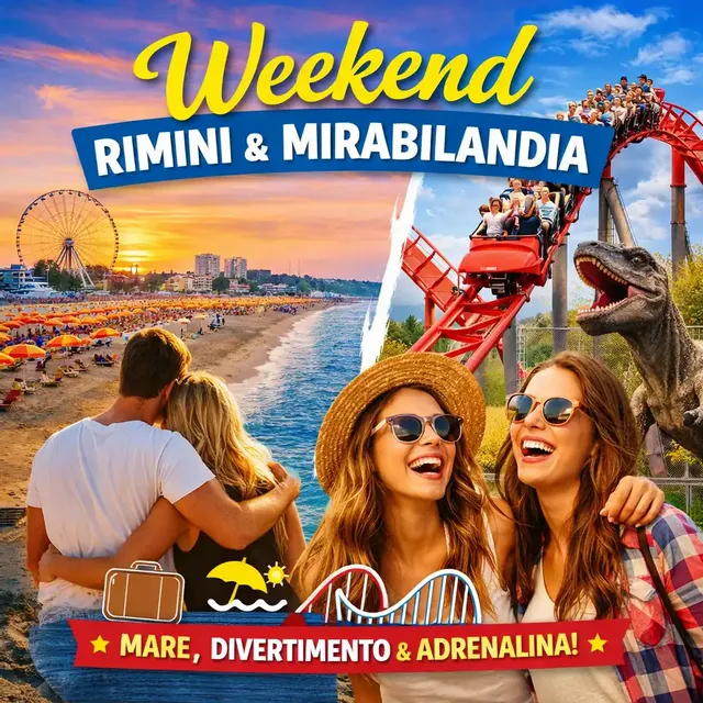 Weekend Rimini & MIRABILANDIA 🎢