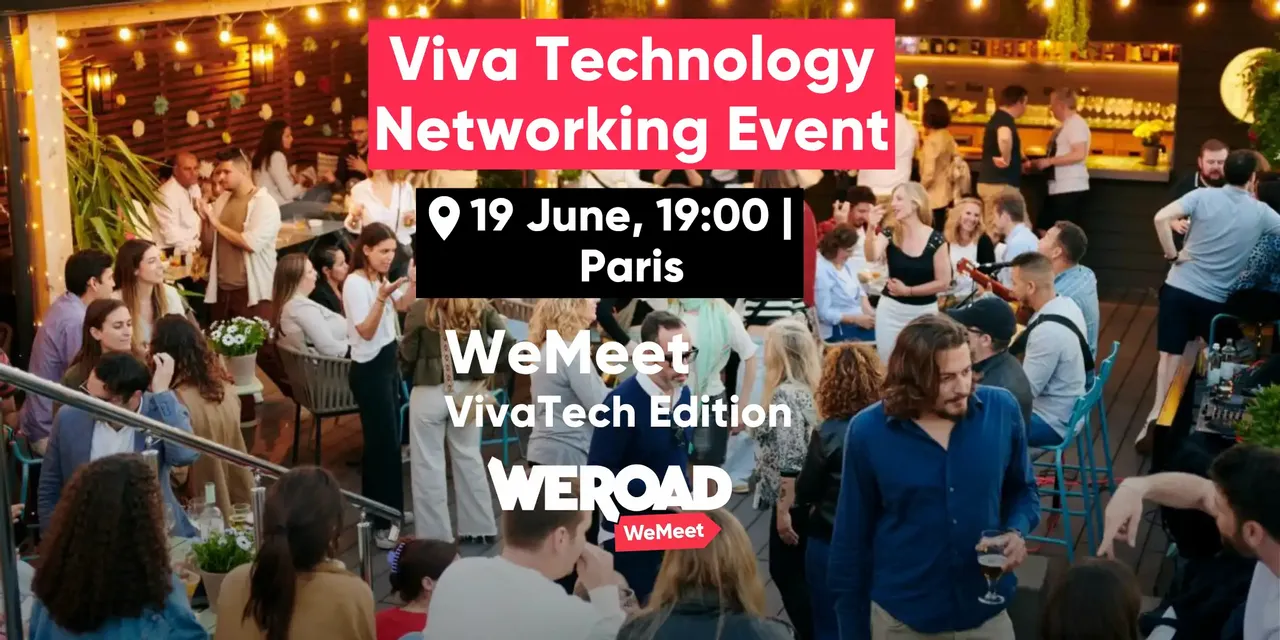 L'évènement Viva Technology Networking by WeRoad