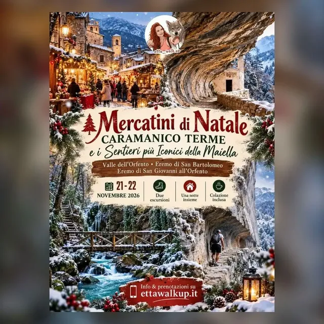 Natale nella Maiella: mercatini, eremi e sentieri selvaggi