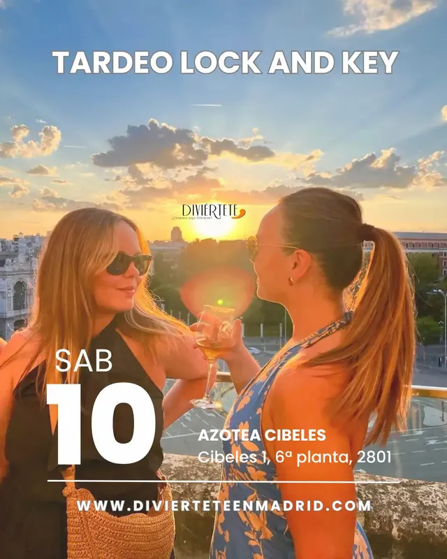 Tardeo  lock and key en azotea Cibeles, 25-45 años.