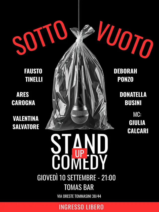 Sotto Vuoto - stand up comedy