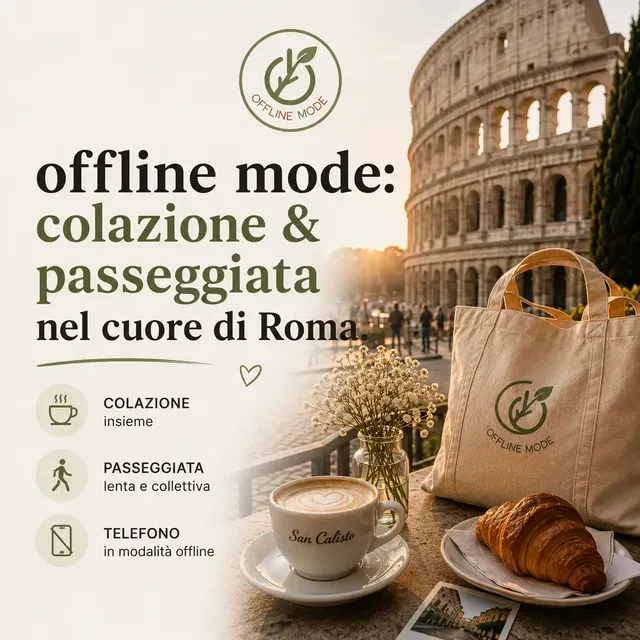Offline mode: colazione & passeggiata nel cuore di Roma
