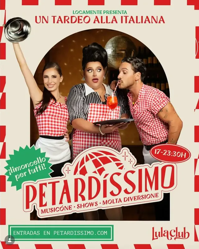 PETARDISSIMO - Un tardeo alla italiana - Madrid